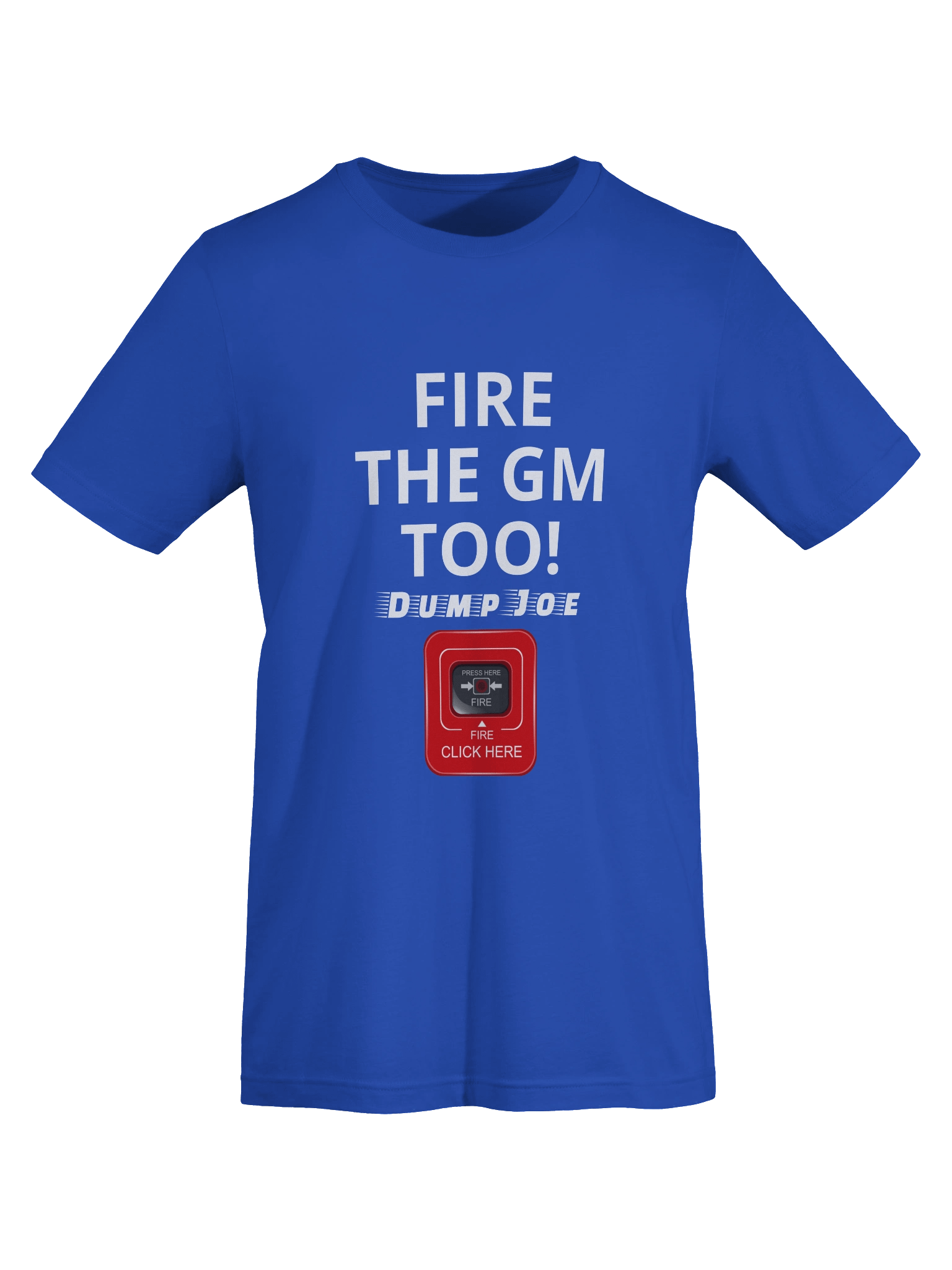 2025 Fire the GM - DUMP JOE! Family Bonding White Text - Color Tees product image (7)