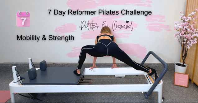 Day 7: Mobility & Strength | 7 Day Pilates Reformer Challenge product image (1)