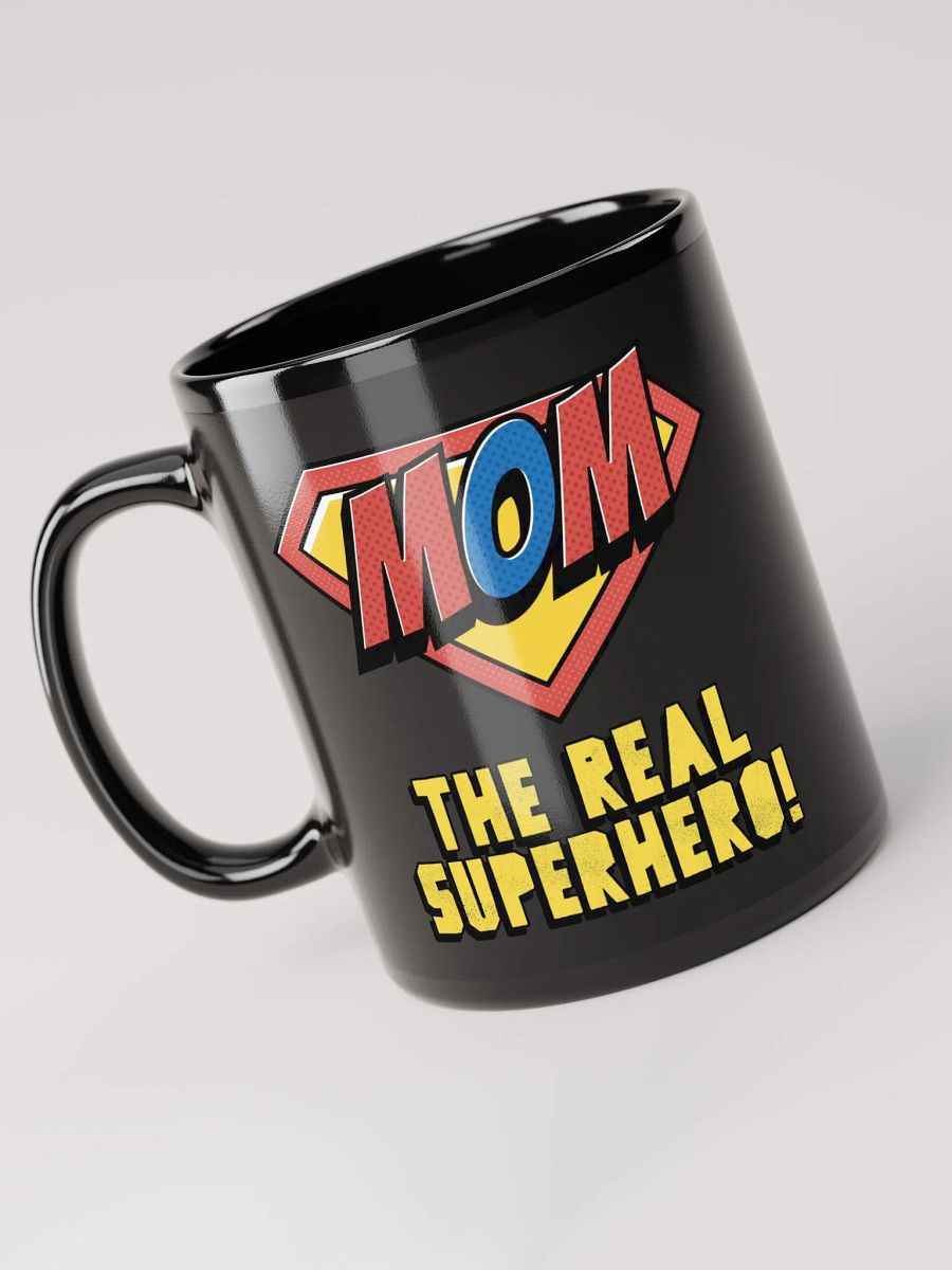 MOM: The Real Superhero! – Coffee Mug product image (1)