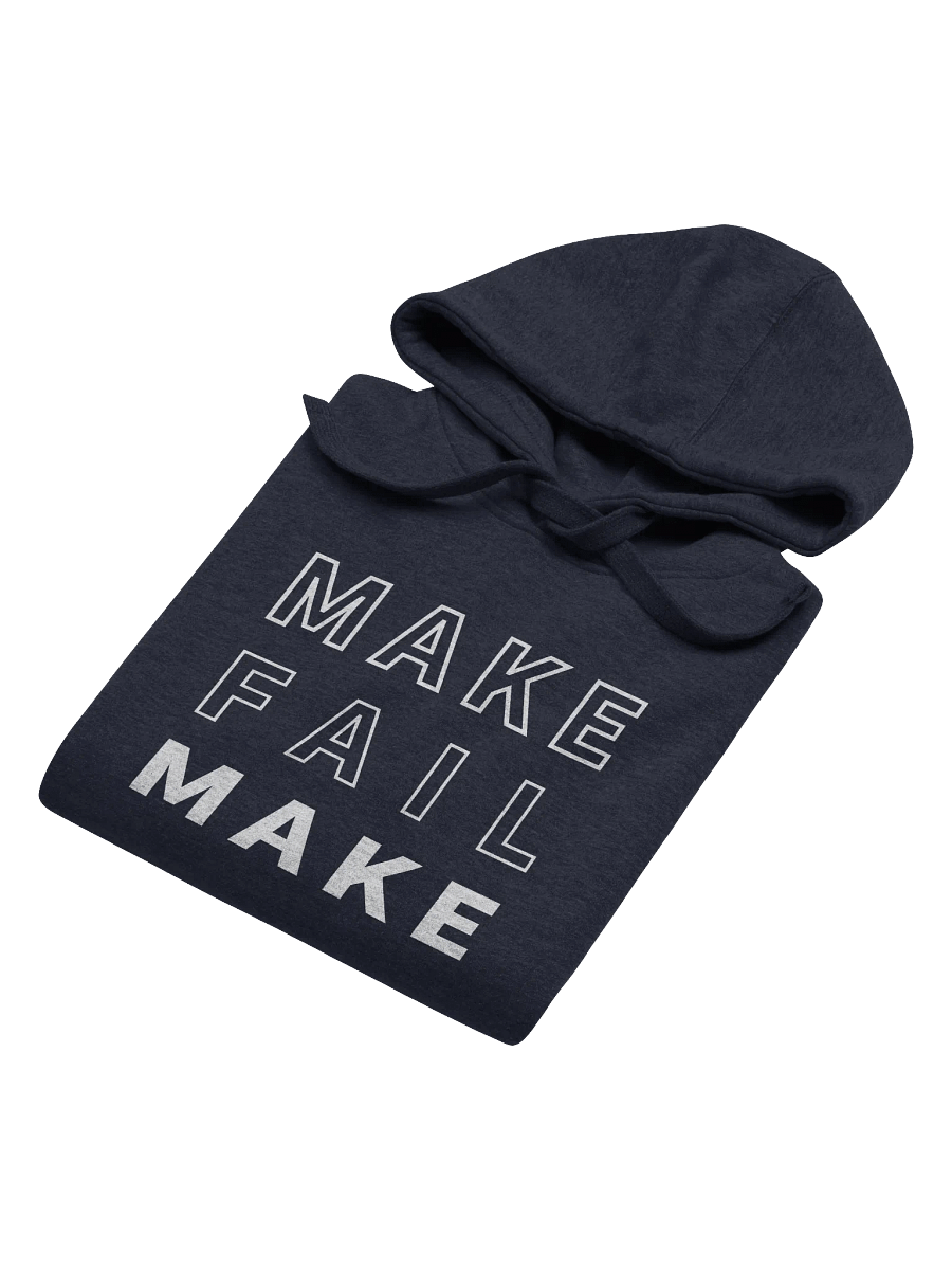 Make Fail Hoodie product image (12)