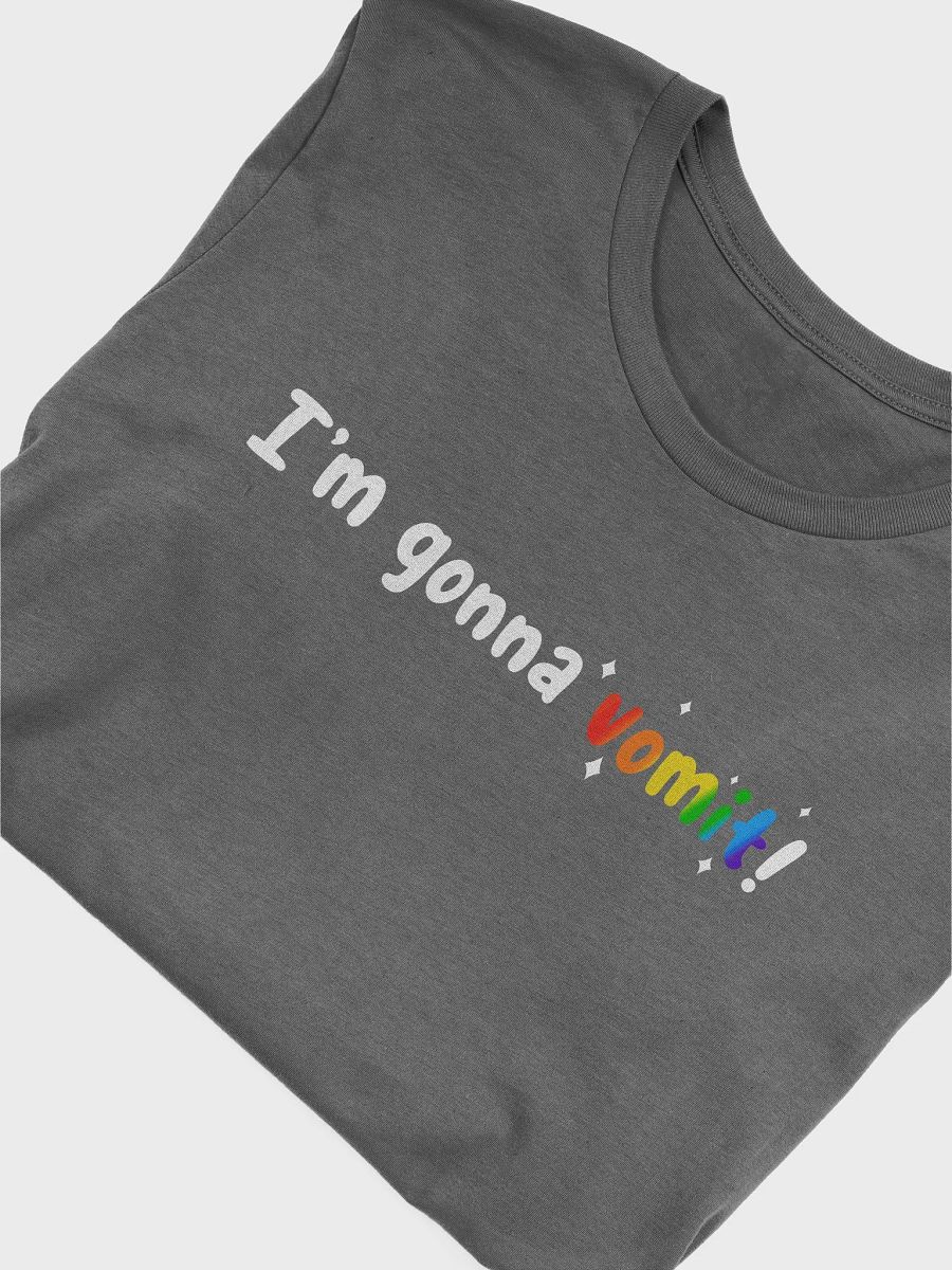 I'm Gonna Vomit Super Soft Tee (Plus Sizes Available) product image (35)