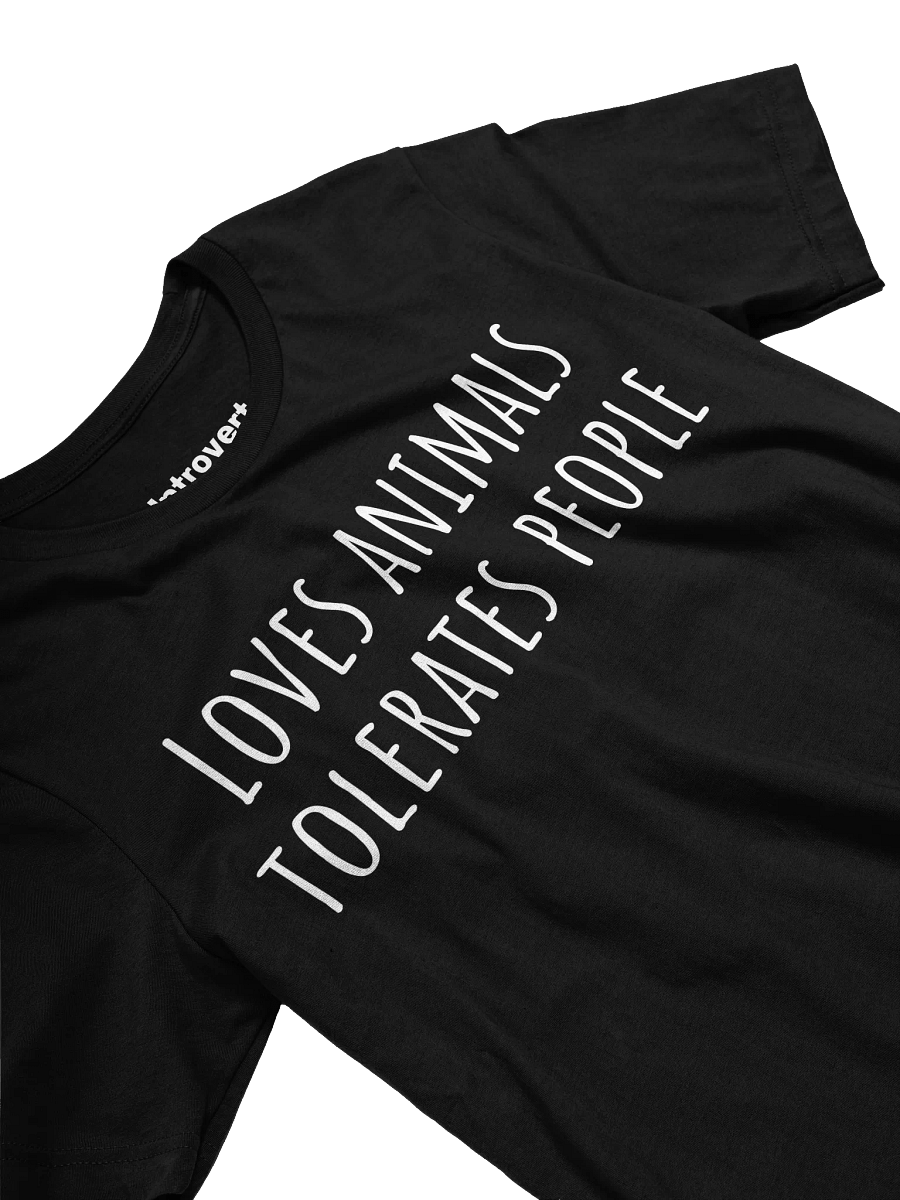 Loves animals tolerate people Unisex T-Shirt product image (25)