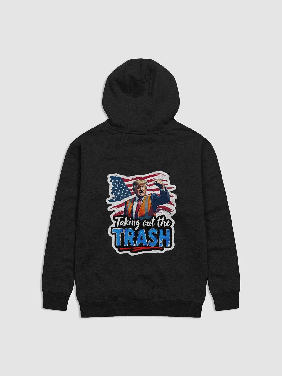 Hoodie: Trump Trash Removal product image (8)