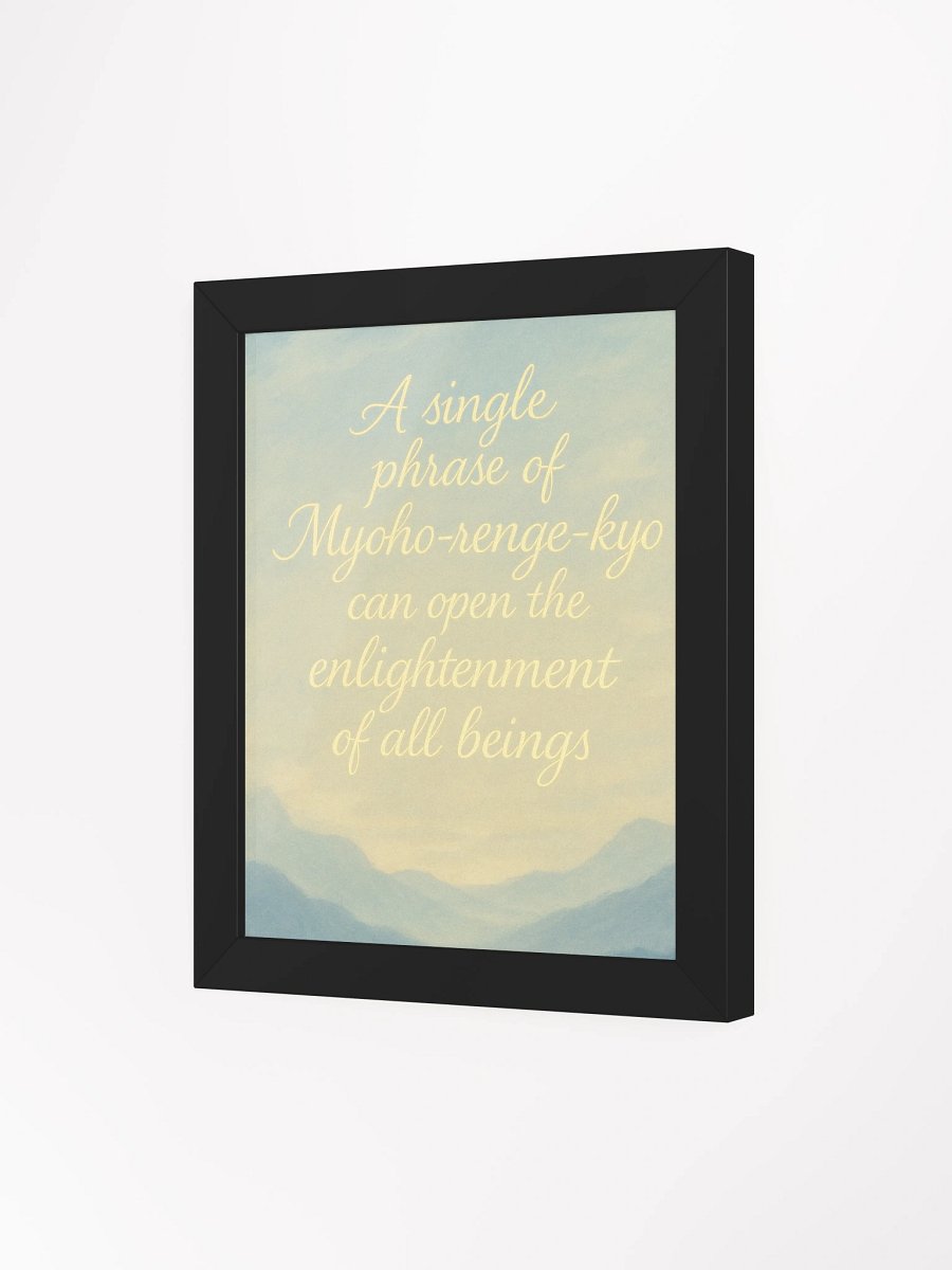 Framed Nichiren Buddhism Wall Art – “A Single Phrase of Myoho-renge-kyo” Quote Print for Daily Inspiration product image (45)