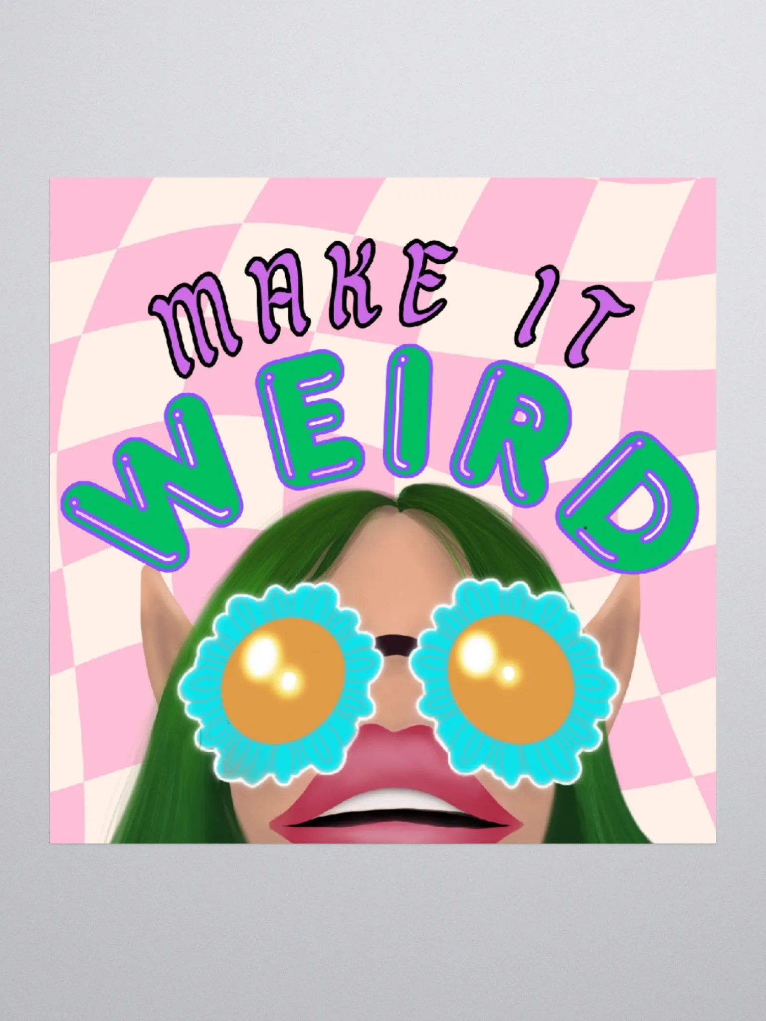 Make it weird sticker product image (1)