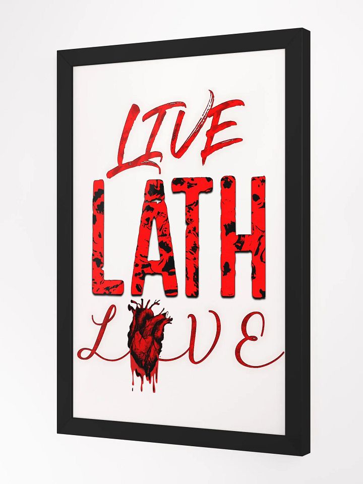 Framed Matte Poster Live Lath Love product image (2)