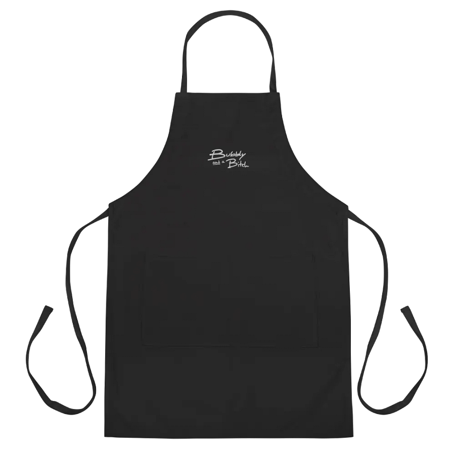 Bubbly and a B*tch (white design) embroidered cooking apron product image (1)