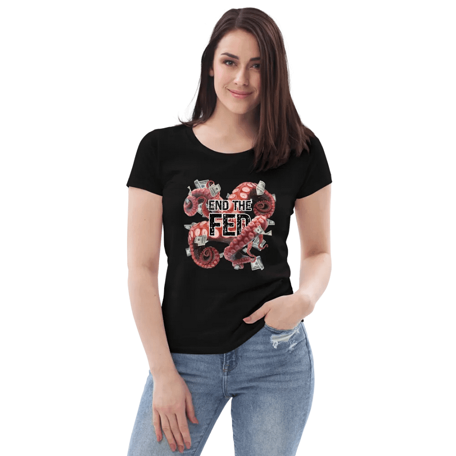“End The Fed” Women’s Fitted T-Shirt product image (2)
