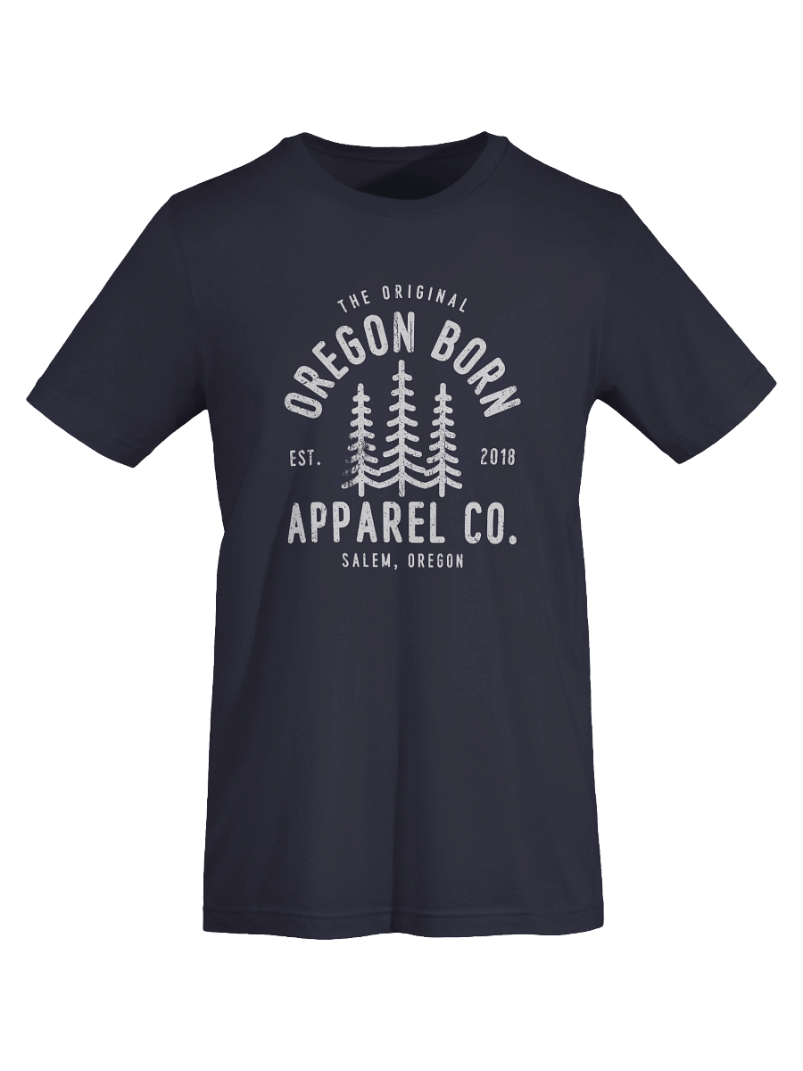 The Original Oregon Born Apparel Co T-Shirt product image (4)