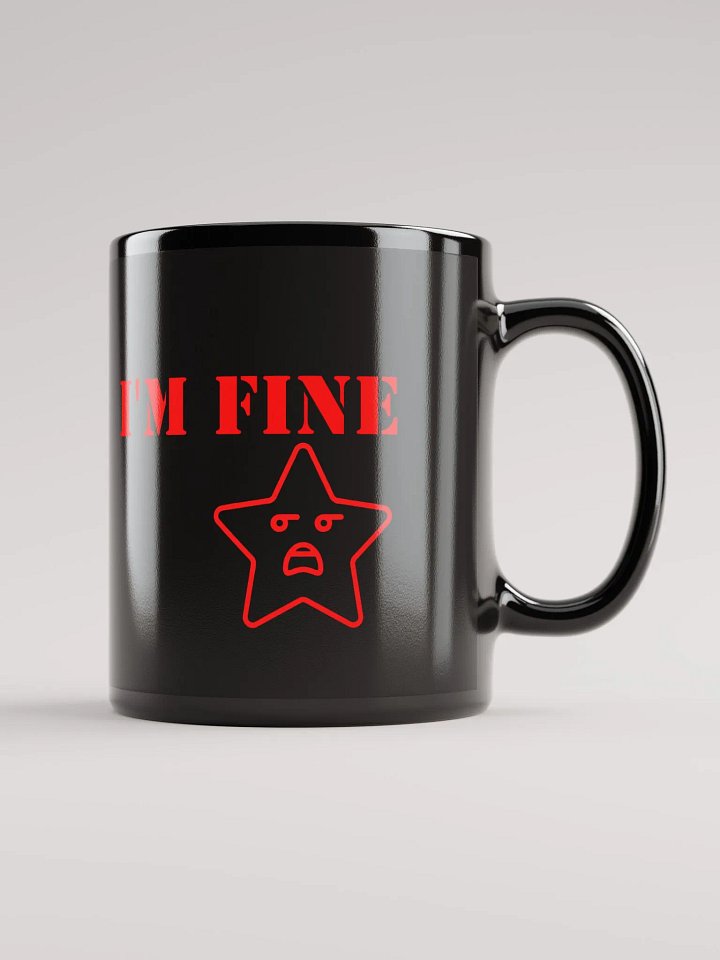 I'm Fine AMG Mug product image (1)