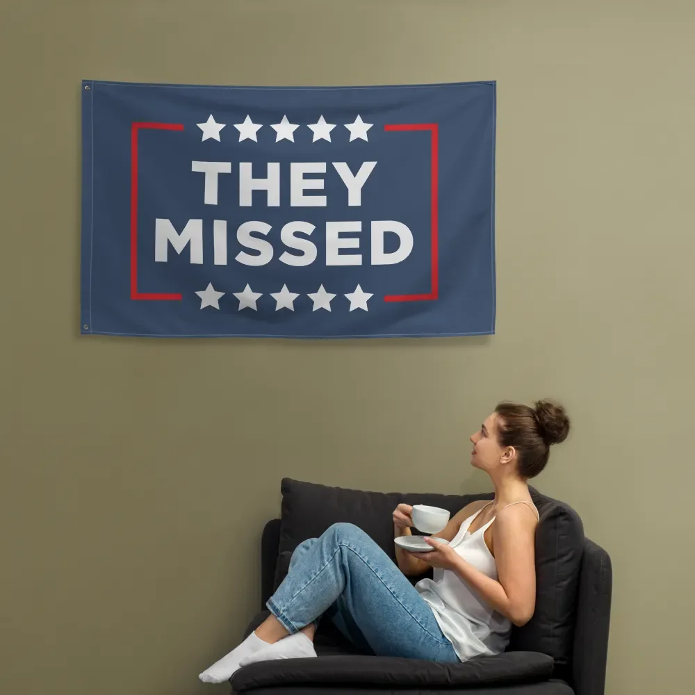 They Missed Flag product image (12)