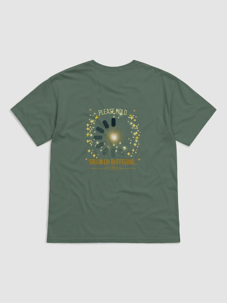 “Brain on Buffering. Please Hold.” product image (20)