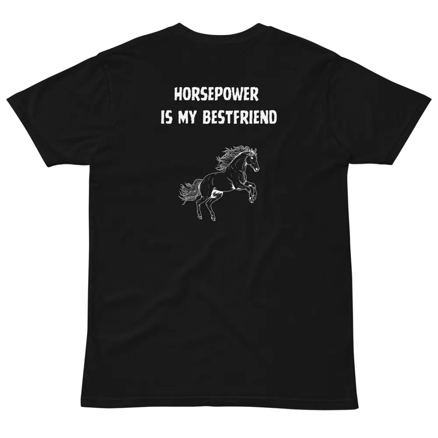 HORSEPOWER IS BEST FRIEND T-Shirt product image (9)
