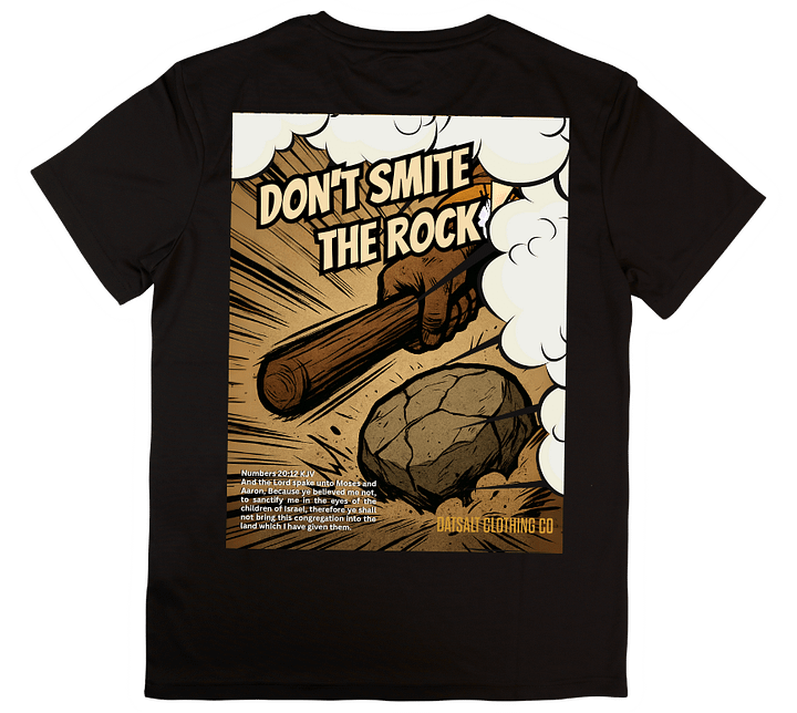 Don't Smite the Rock Tee product image (2)