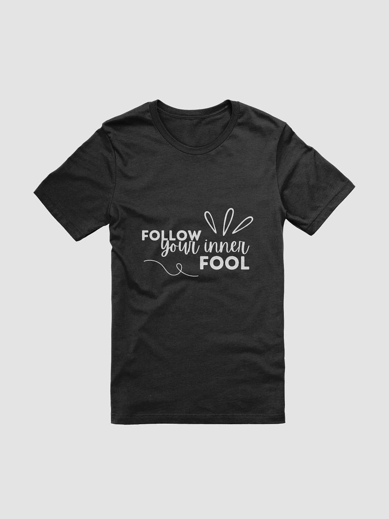Follow Your Inner Fool Tarot T-Shirt