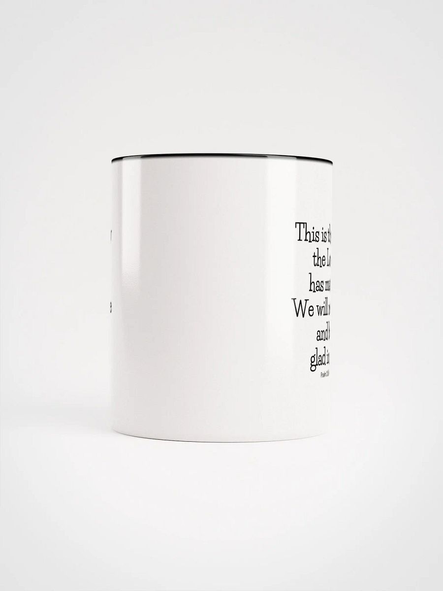 This Is The Day The Lord Has Made Psalm 118:24 Two-Tone Mug 11/15oz product image (5)