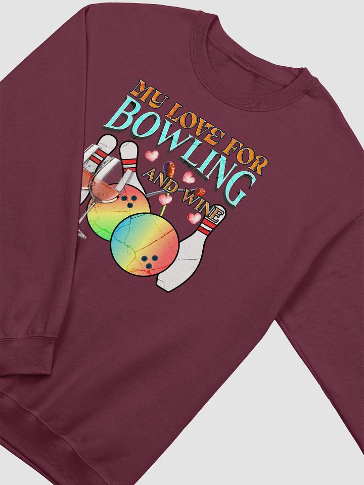 My Love For Bowling And Wine Crewneck Sweatshirt product image (6)