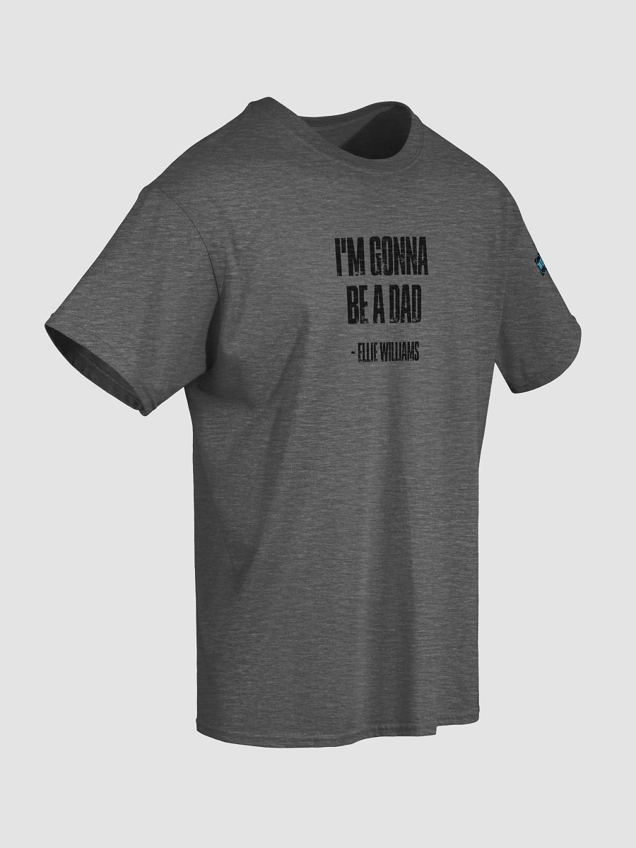 I'm Gonna Be A Dad Quote Tee product image (36)