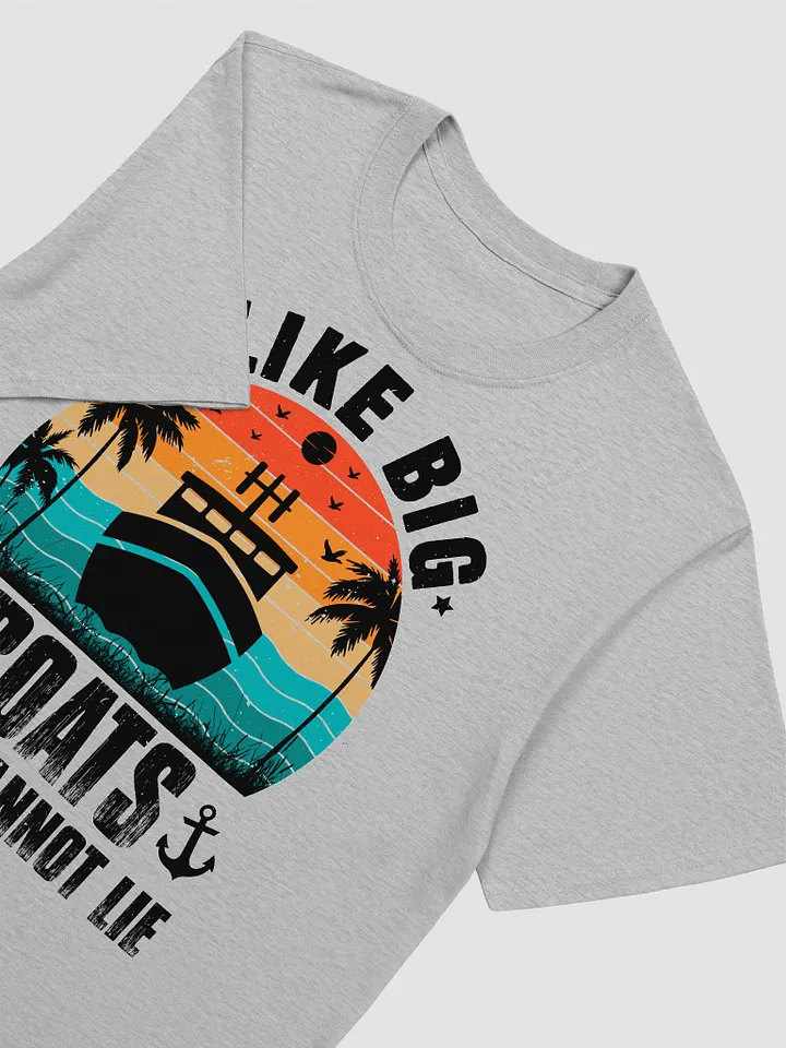 I Like Big Boats (Black Print) Gildan 64000 Unisex Tshirt product image (2)