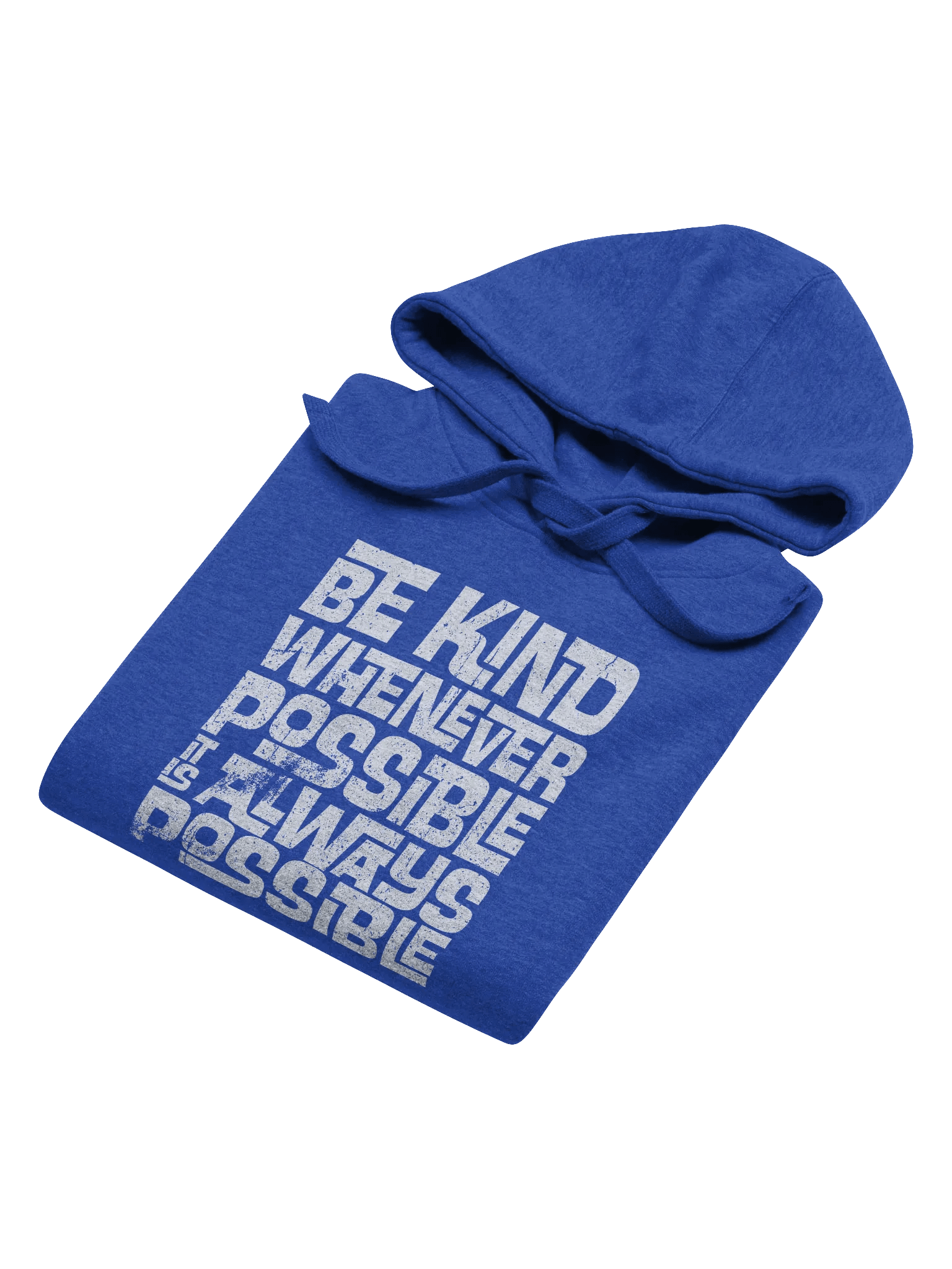 BE KIND WHENEVER POSSIBLE HOODIE product image (5)