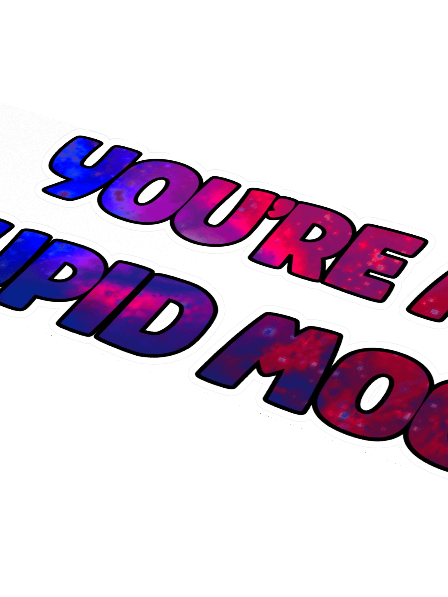 Mook Saying - Sticker product image (4)