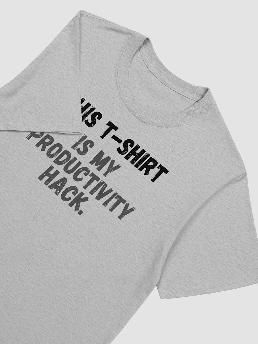 This t-shirt is my productivity hack. product image (6)