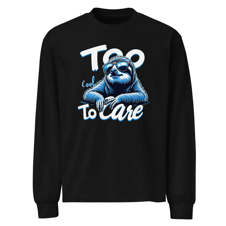 Chill Sloth Too Cool To Care Long Sleeve Shirt product image (1)