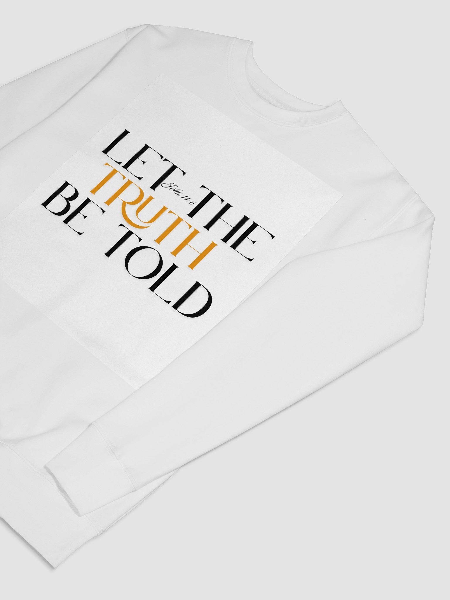 LET THE TRUTH BE TOLD SWEAT TOP product image (7)