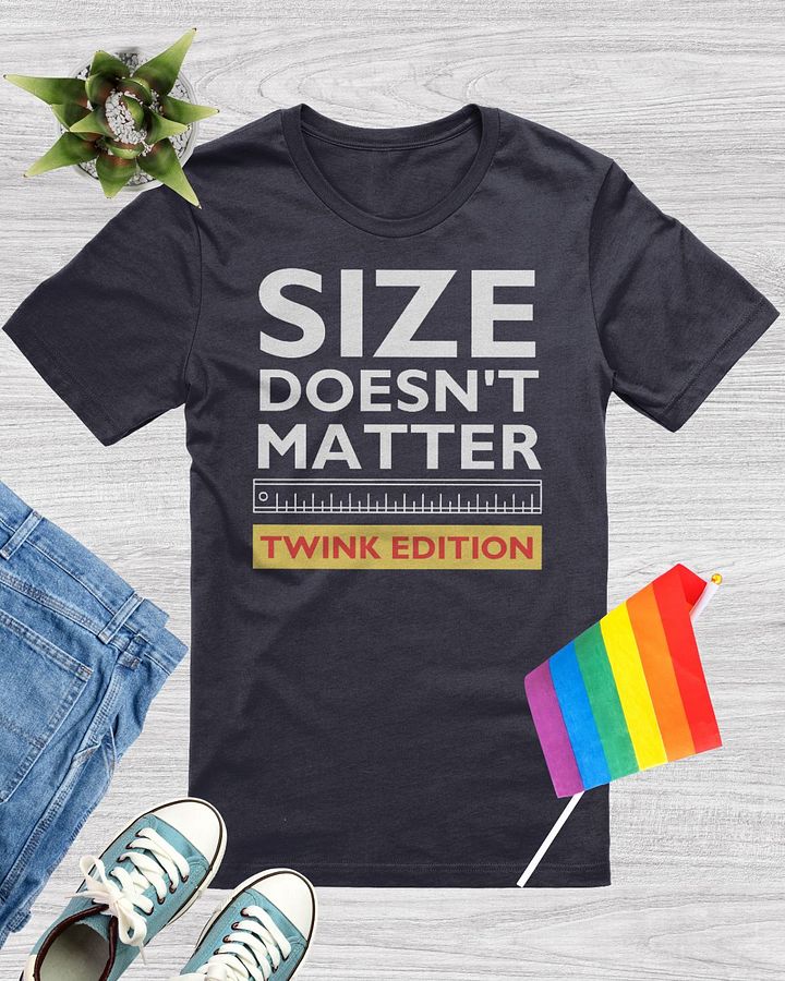 Size Doesn't Matter Twink Edition Funny Tee product image (1)