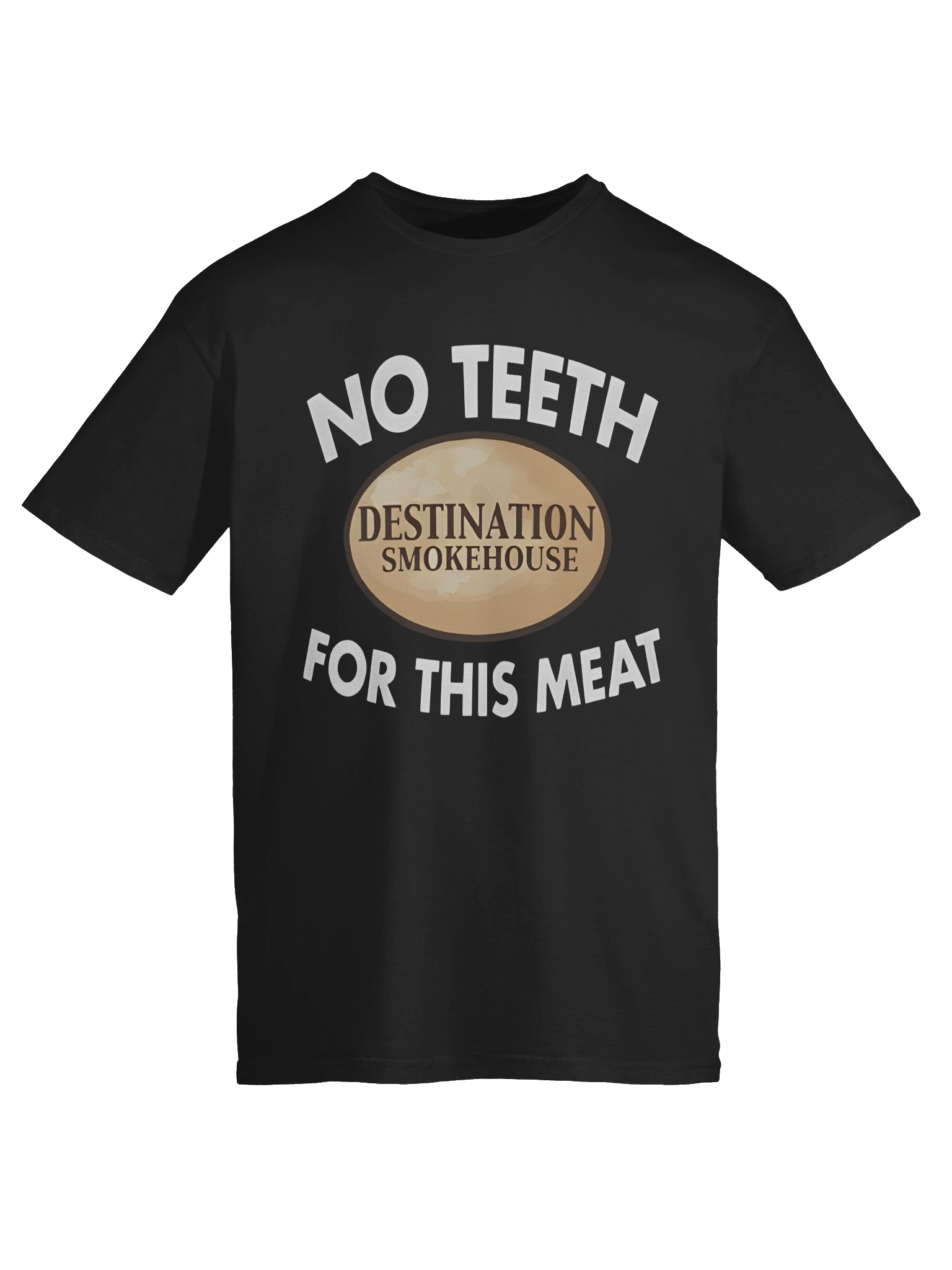 No Teeth For This Meat T-shirt product image (6)