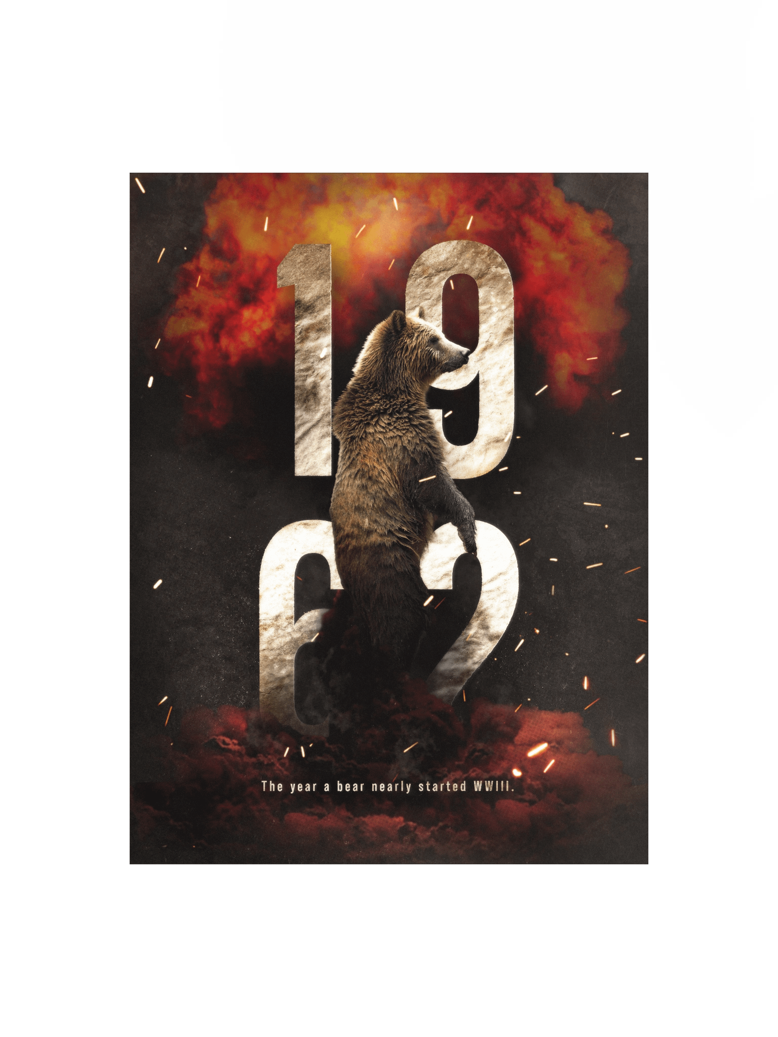 1962 - The Year a Bear Nearly Started WW3 (Framed Poster) product image (3)