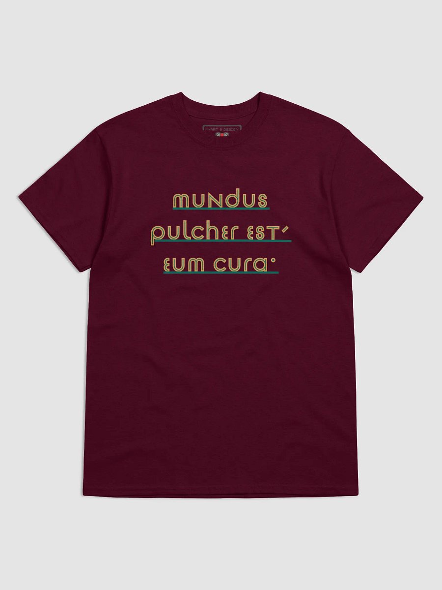 Mundus Pulcher Est, Eum Cura – Wear the Beauty. Protect the World Graphic Tee product image (1)