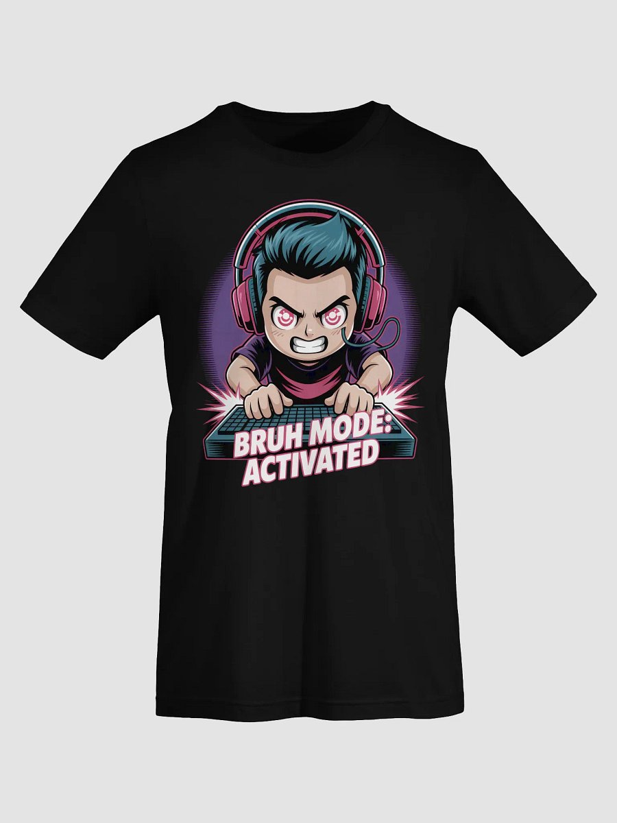 BRUH MODE: ACTIVATED – Gamer Meme Tee product image (5)
