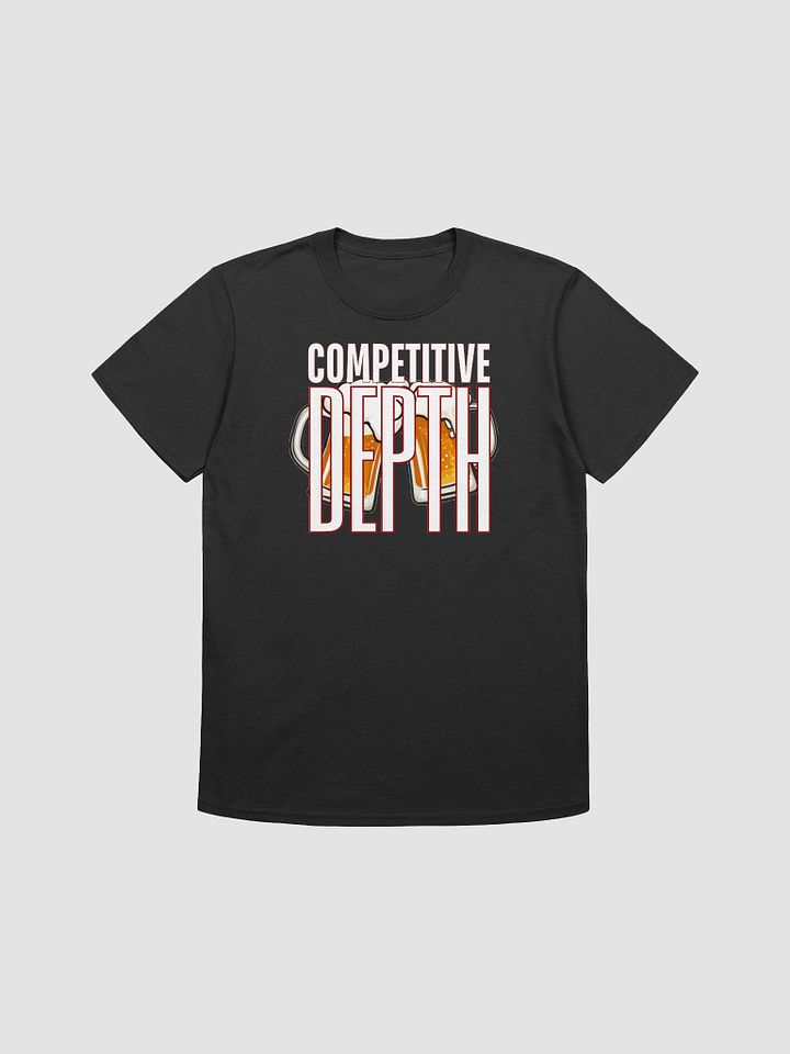 Competitive Depth Drinking Game Tee (WL) product image (1)
