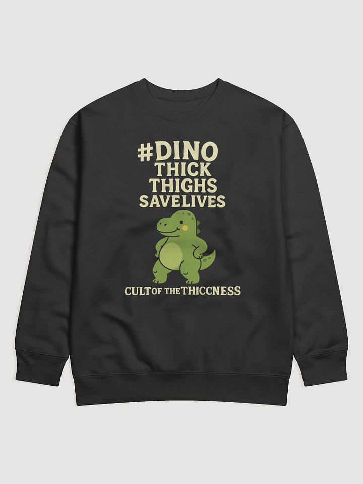 DinoTHICKthighs - the sweater product image (4)
