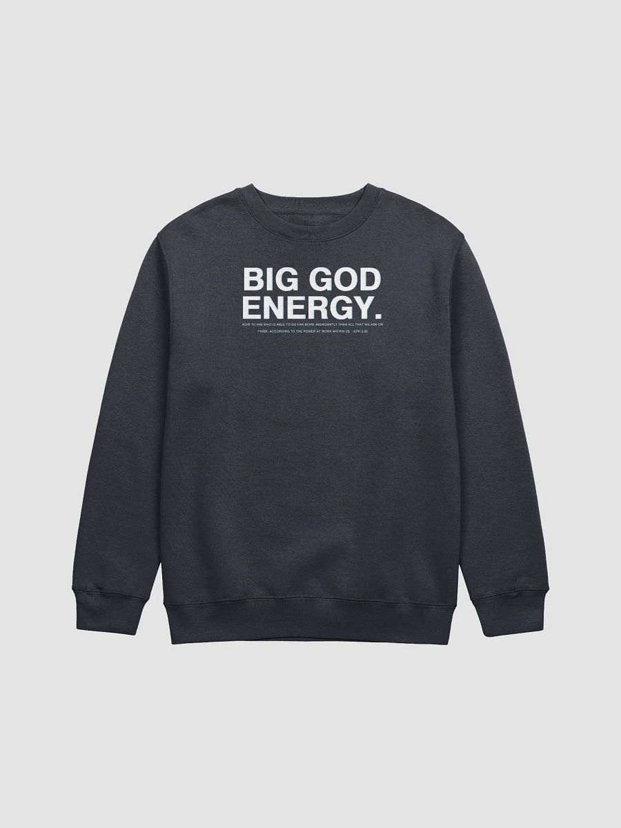 BIG GOD ENERGY Premium Crewneck Sweatshirt product image (1)