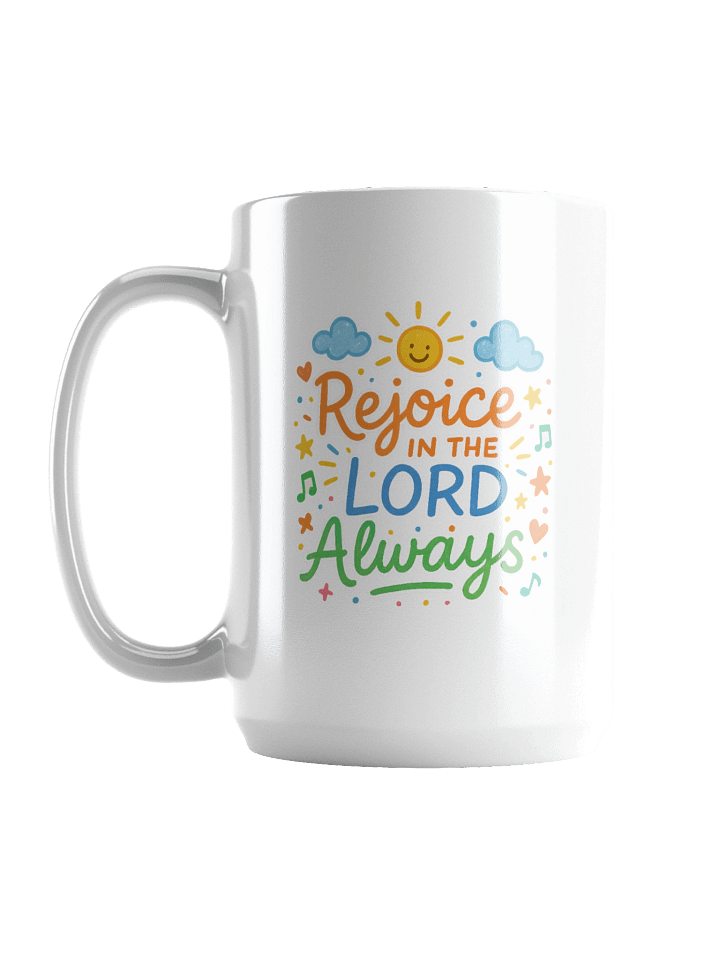 Rejoice in the LORD Always - Coffee Mug product image (1)