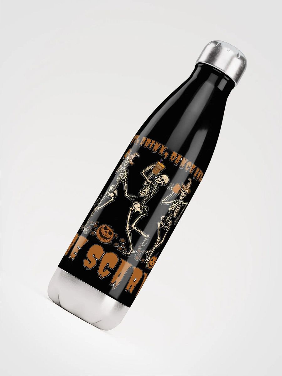 EAT, DRINK, DANCE AND... BE SCARY product image (8)
