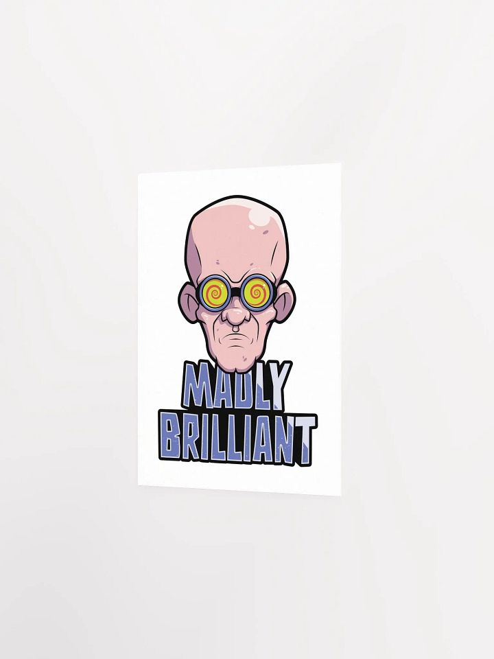 Funny College Poster – Madly Brilliant Wall Art product image (11)