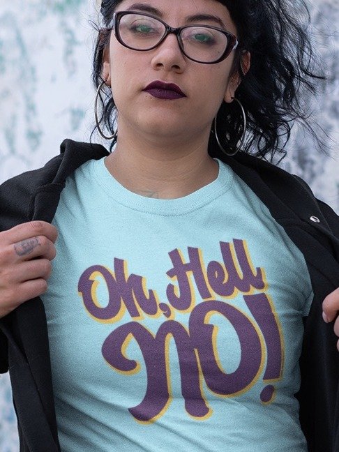 Oh, hell no! product image (1)