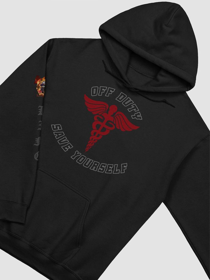 "Off Duty, Save Yourself" Nurse Hoodie product image (1)