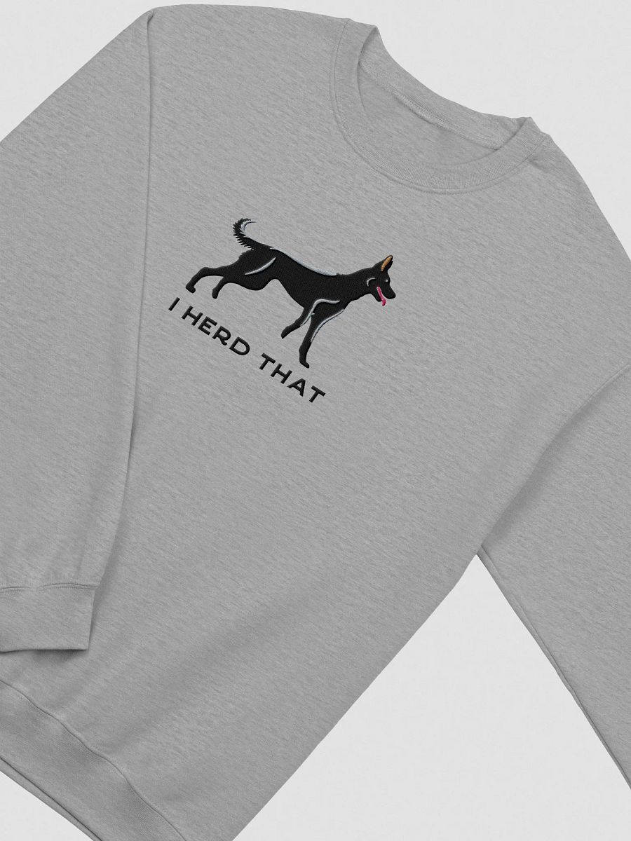 I Herd That Sweatshirt (Embroidered) of a Belgian Malinois(Black) product image (6)