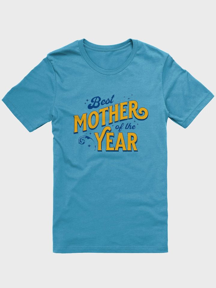 Decorative Mother of the Year T-Shirt product image (7)