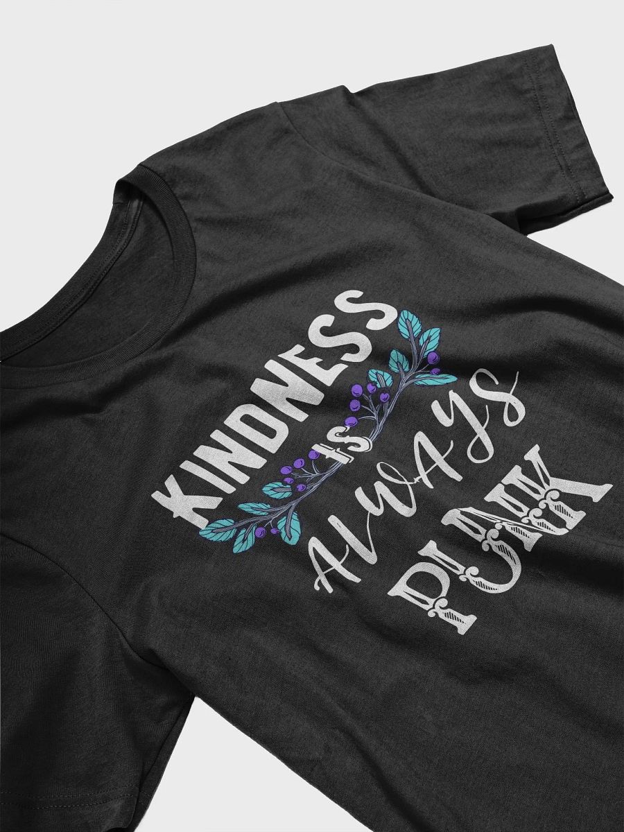 Kindness Is Always Punk Tee product image (3)