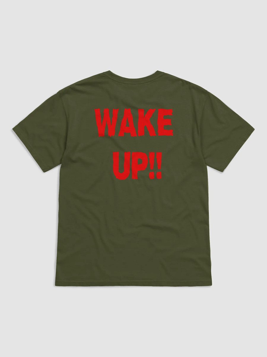 WAKE UP!! Tee product image (21)