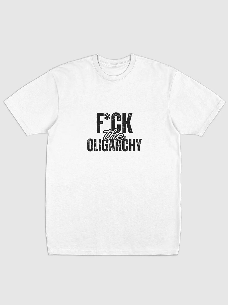 F*ck the Oligarchy Premium Heavyweight Tee (lighter colors) product image (1)