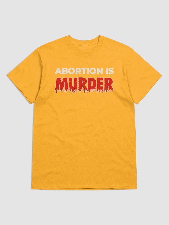Abortion Is Murder T-Shirt product image (1)