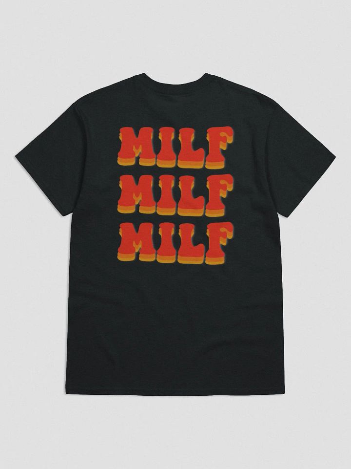 M.I.L.F T-Shirt product image (3)