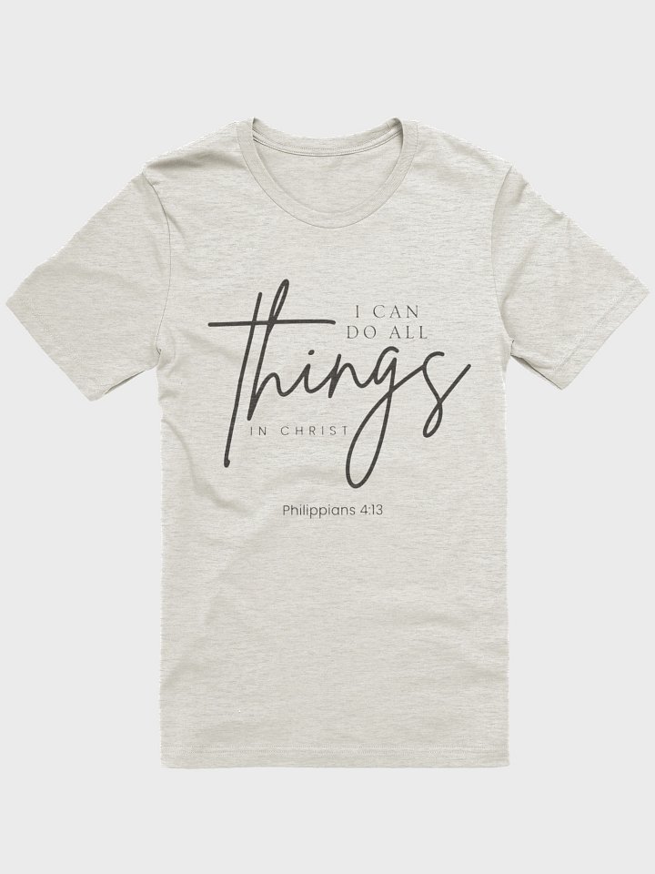 I can do all things T-Shirt product image (4)