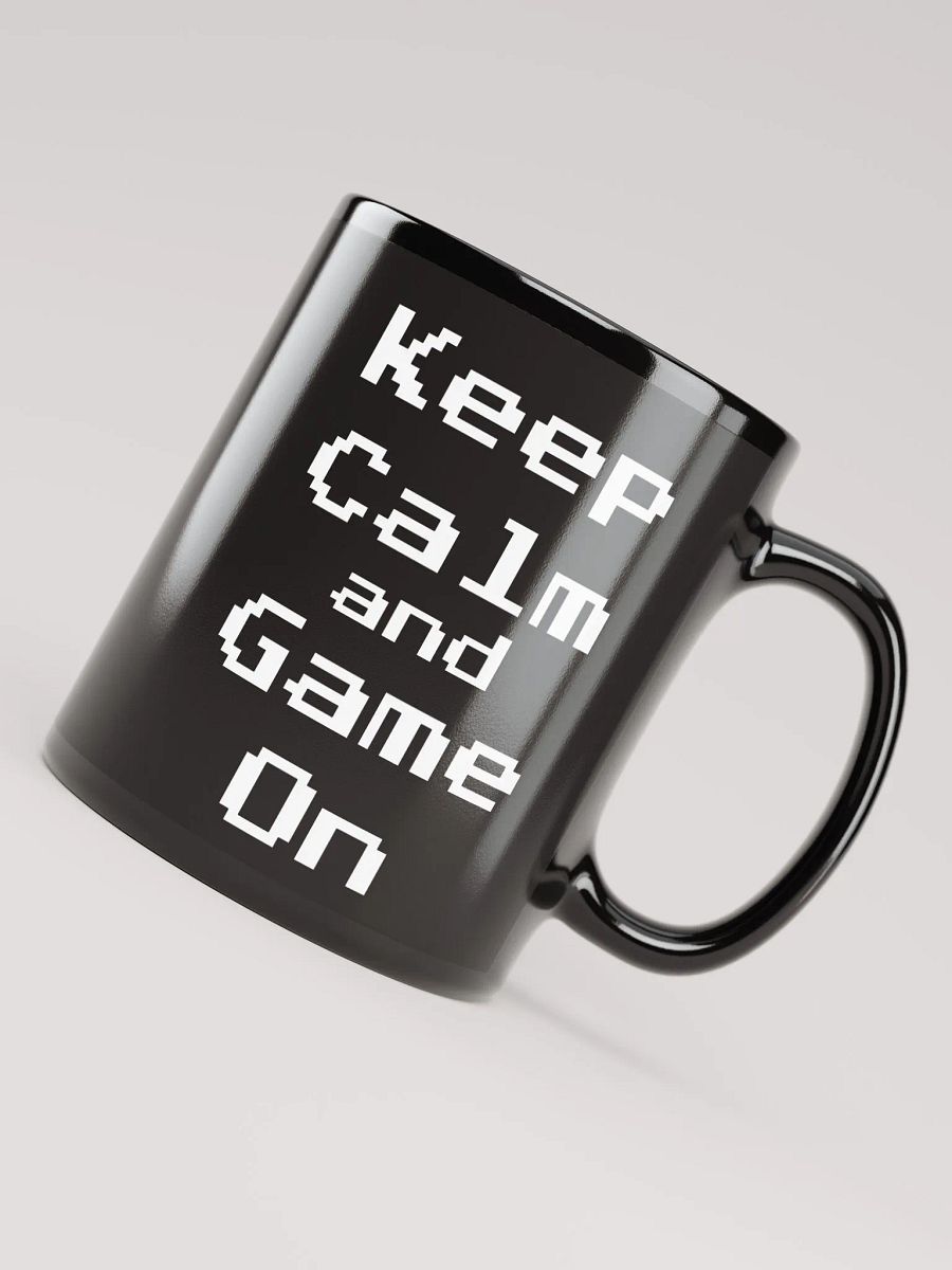 Keep Calm and Game On 1 Mug product image (4)